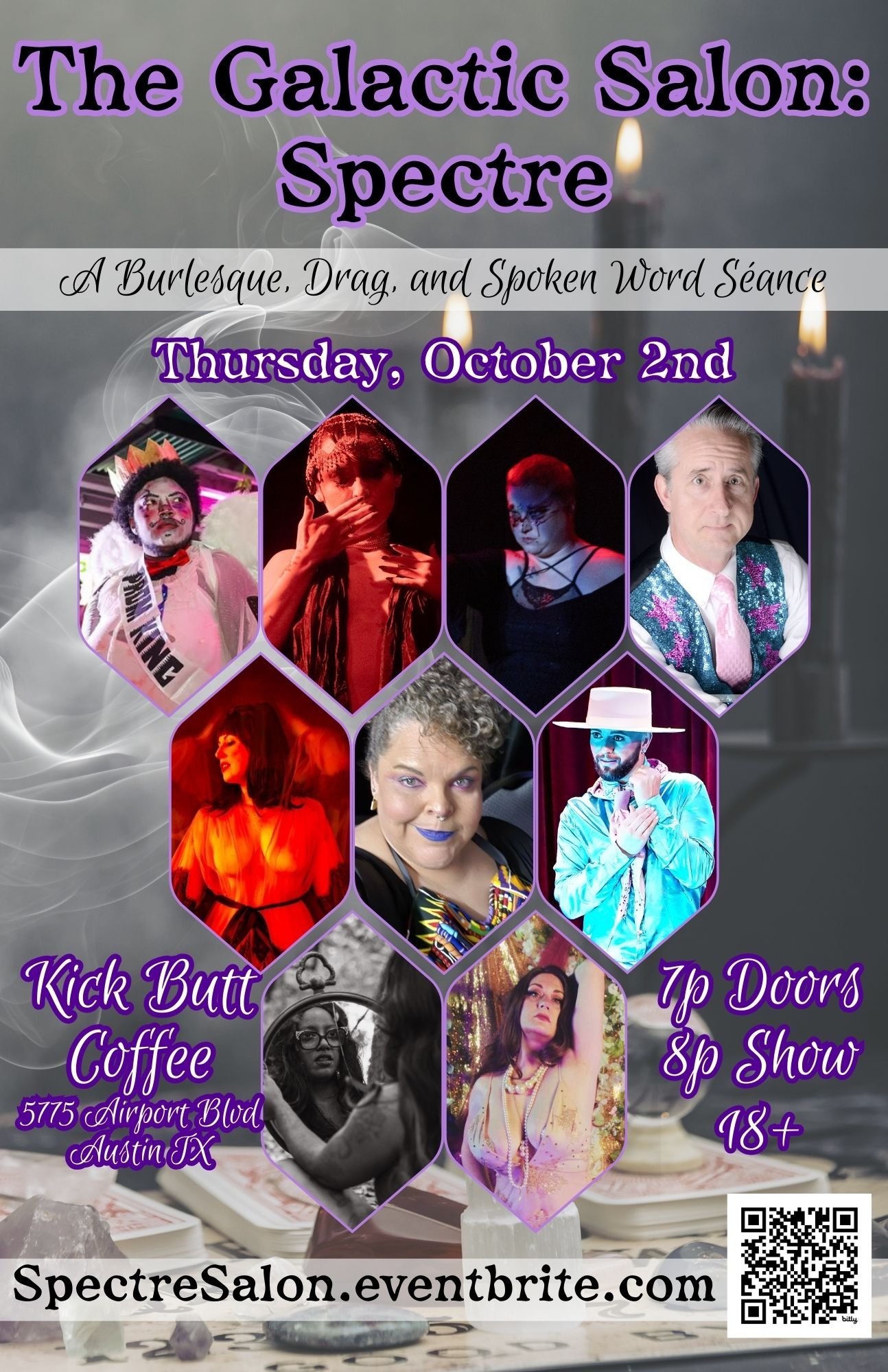 The Galactic Salon: Spectre, Austin Burlesque Event The Galactic Salon: Spectre- Austin Burlesque, Drag, Spoken Word based on Ghost Stories! Featuring Sir Beauregard Elliot, Esq, Brandy Knight, Venus Fur, Brad French, Ruby Lamb, Mina Daggers, Bobby Barnaby, The Great Flying Cervix, Gemmi Galactic